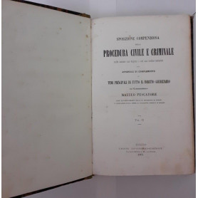 Sposizione compendiosa della procedura civile e criminale Vol II Parte I e II