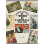 Il mondo in cartolina 1898-1918