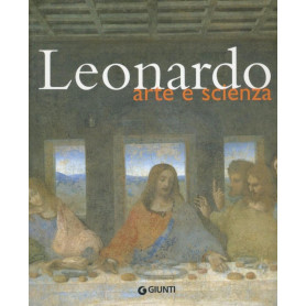 Leonardo : arte e scienza