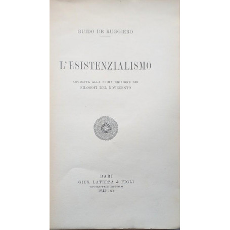 L'esistenzialismo. Aggiunta alla prima edizione dei Filosofi del Novecento