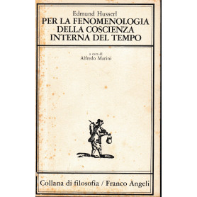 Per la fenomenologia della coscienza interna del tempo