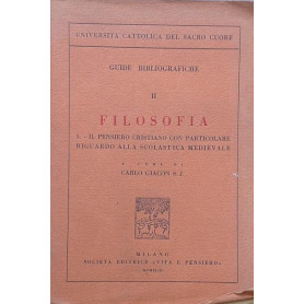 Guide bibliografiche II. Filosofia 3: il pensiero cristiano con particolare riguardo alla scolastica medievale