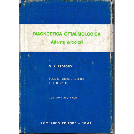 Diagnostica Oftalmologica. Atlante a colori