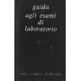 Guida agli esami di laboratorio