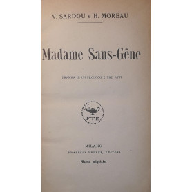 Madame Sans - Gene: dramma in un prologo e tre atti