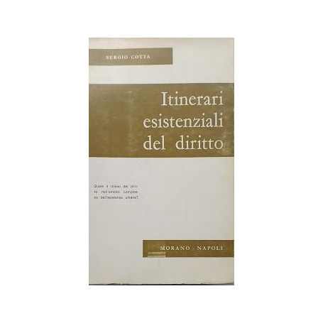 Itinerari esistenziali del diritto