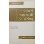 Itinerari esistenziali del diritto