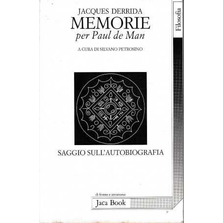 Memorie per Paul de Man : saggio sull'autobiografia