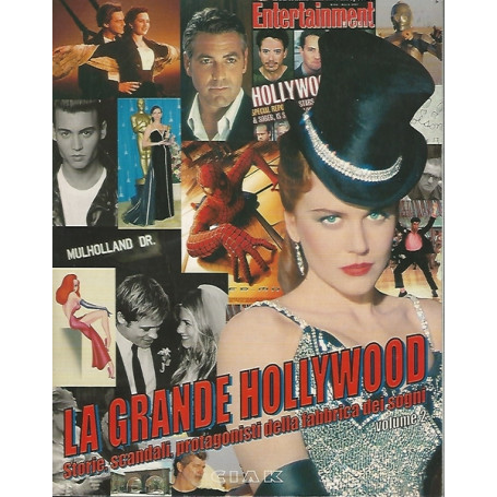 LA GRANDE HOLLYWOOD. STORIE