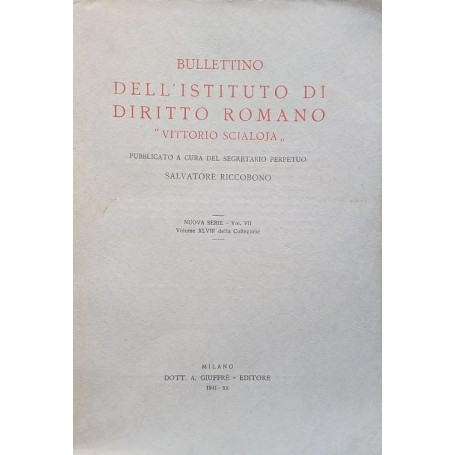 Bullettino dell'Istituto di Diritto Romano "Vittorio Scialoja"