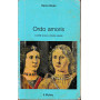 Ordo amoris : conflitti terreni e felicità  celeste