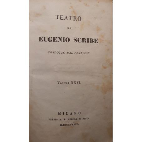 Teatro di Eugenio Scribe (volume XXVI)