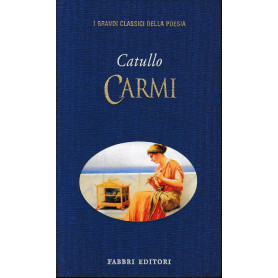 Carmi. Testo in Latino a fronte.