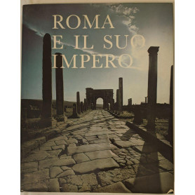 Roma e il suo Impero