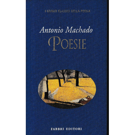 Poesie. Testo in Spagnolo a fronte.
