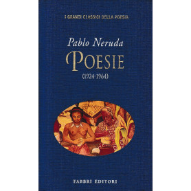 Poesie. Testo Spagnolo a fronte.