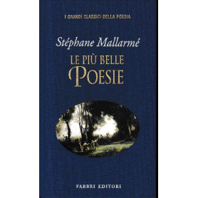 Le pià¹ belle poesie. Testo francese a fronte.