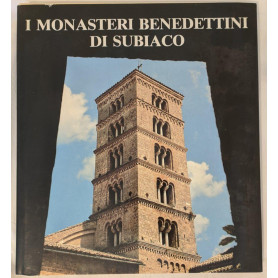 I monasteri benedettini di Subiaco