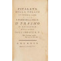 Cicalata della follia in propria lode o sia l'Elogio della Follia d'Erasmo di Rotterdam