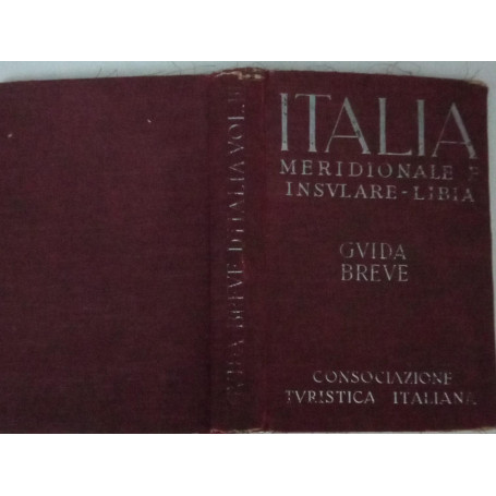 Italia meridionale e insulare Guida breve volume II