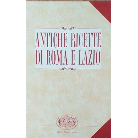 Antiche ricette di Roma e Lazio