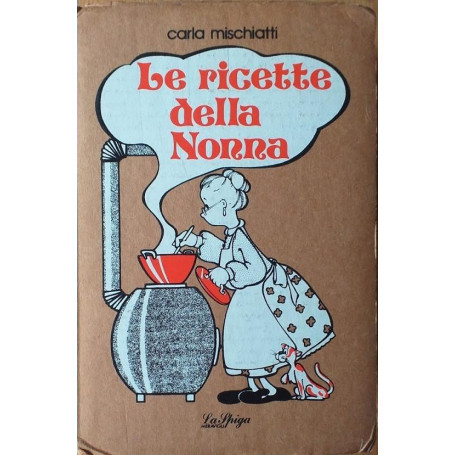 Le ricette della nonna