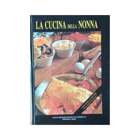La cucina della nonna