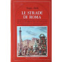 Le strade di Roma
