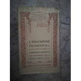 L'educazione filosofica ed altri scritti inediti