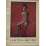La pittura moderna. Primo volume 1884-1914