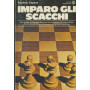 Imparo gli scacchi
