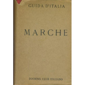 Marche. Guida d'Italia
