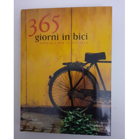 365 giorni in bici : consigli per il ciclista