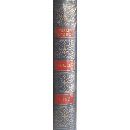 Trame d'oro: enciclopedia di letteratura narrativa (volume terzo)