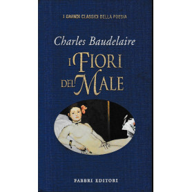I fiori del male. Testo Francese a fronte