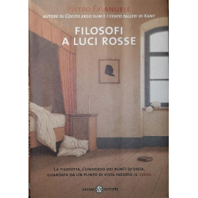 Filosofi a luci rosse : la filosofia