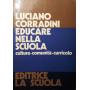Educare nella scuola : cultura