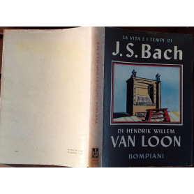 La vita e i tempi di J.S. Bach