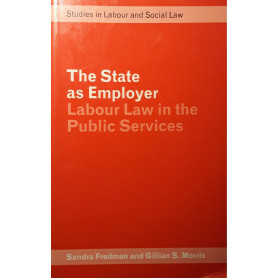 The State of Employer: labour law in the public services