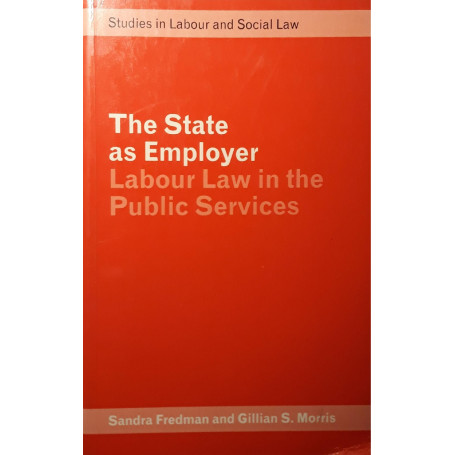The State of Employer: labour law in the public services