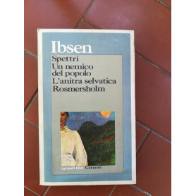 Spettri Un nemico del popolo L'anitra selvatica Rosmersholm