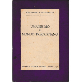 Umanesimo e mondo precristiano