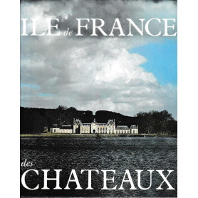 Ile de France des chà¢teaux