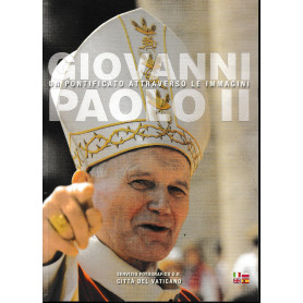 Giovanni Paolo 2. : un pontificato attraverso le immagini