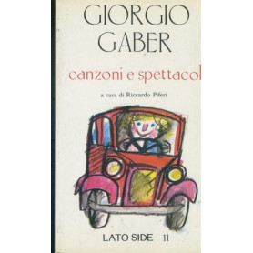 Giorgio Gaber canzoni e spettacoli