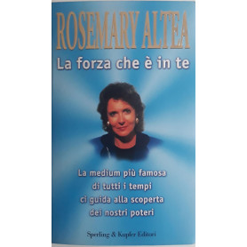 La forza che è in te