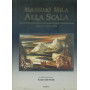 Alla Scala : scritti 1955-1988