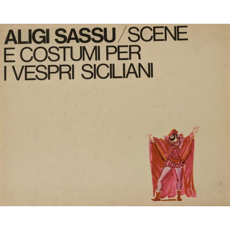 Scene e costumi per i vespri siciliani