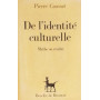 De l'identité culturelle. Myte ou réalité
