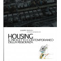 Housing : il progetto contemporaneo della residenza
